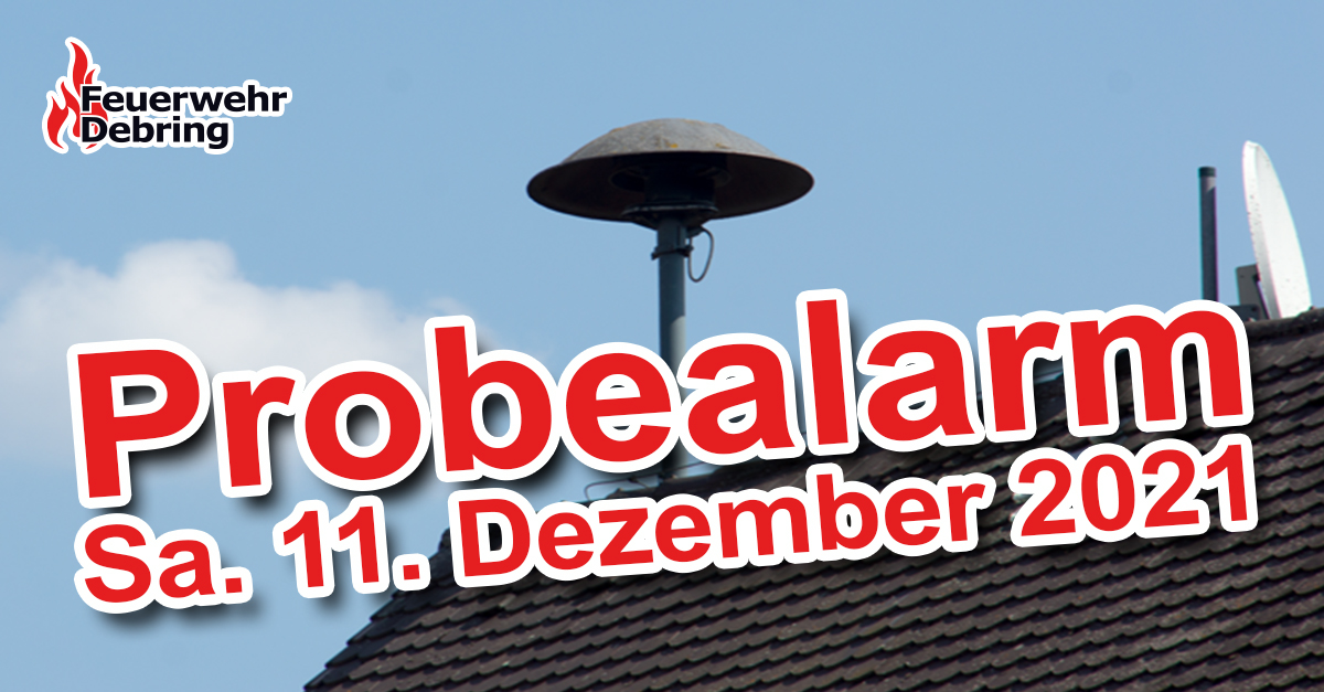 Probealarm im Landkreis am 11. Dezember 2021